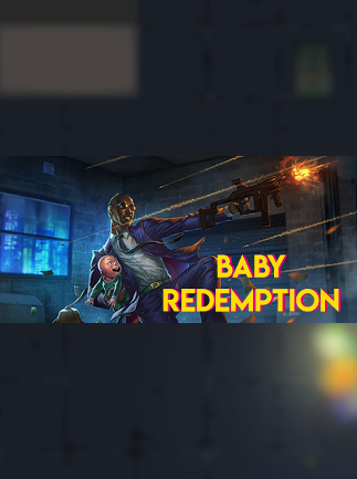 Baby Redemption Steam Key GLOBAL