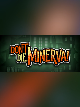Don't Die, Minerva! - Steam - Key GLOBAL