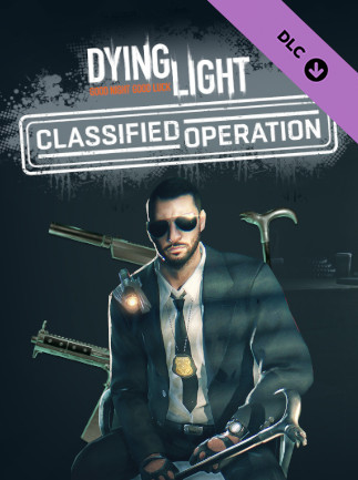Dying Light - Classified Operation Bundle (PC) - Steam Key ROW
