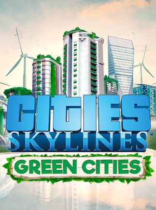 Cities: Skylines - Green Cities Key Steam GLOBAL