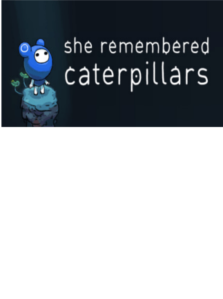 She Remembered Caterpillars Steam Key GLOBAL