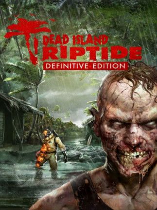 Dead Island: Riptide Definitive Edition Steam Key ROW