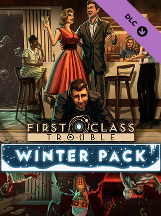 First Class Trouble Winter Pack (PC) - Steam Key - GLOBAL