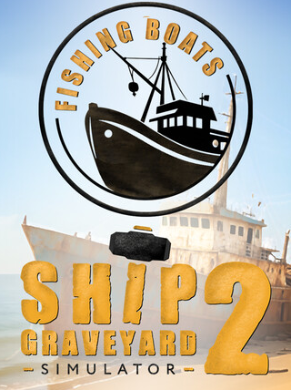 Ship Graveyard Simulator 2: Fishing Boats DLC (PC) - Steam Key - GLOBAL
